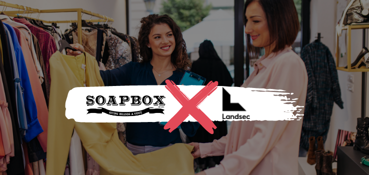 Soapbox X Landsec – Win a Pop-up Shop for a month!